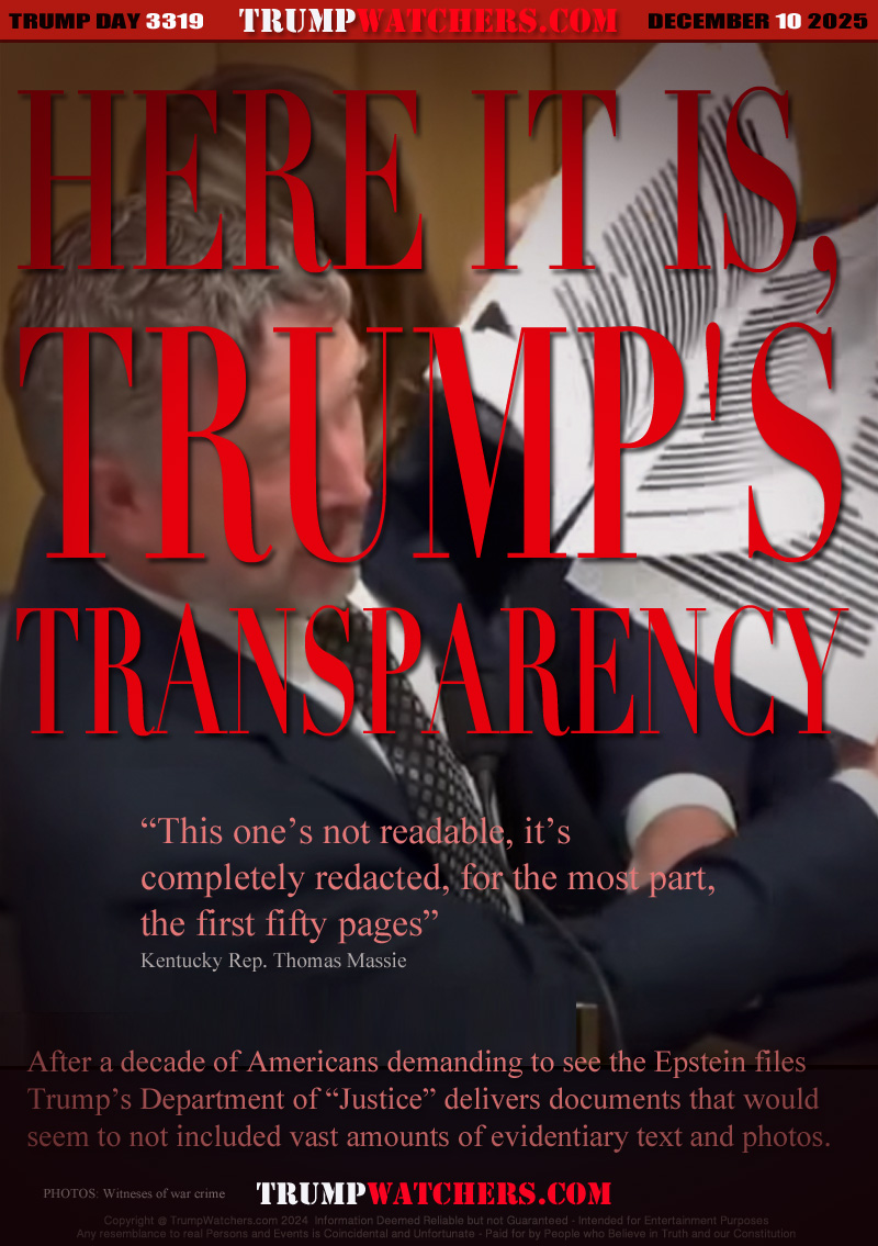 “This one’s not readable, it’s
completely redacted, for the most part,
the first fifty pages” 
Kentucky Rep. Thomas Massie

After a decade of Americans demanding to see the Epstein files
Trump’s Department of “Justice” delivers documents that would
seem to not included vast amounts of evidentiary text and photos.